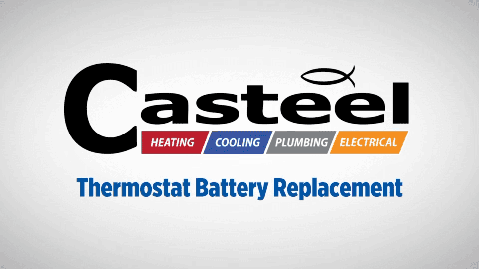 Casteel Thermostat Battery Replacement